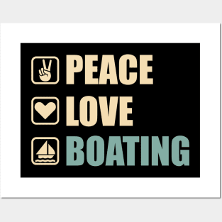 Peace Love Boating - Funny Boating Lovers Gift Posters and Art